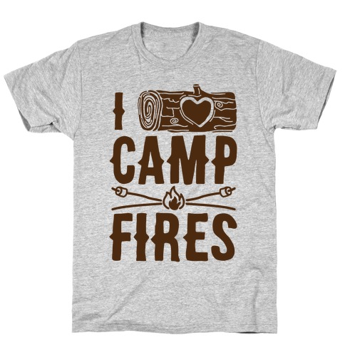 I Log Campfires T-Shirt