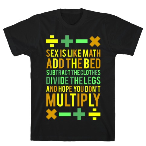 Sex is Math (dark) T-Shirt