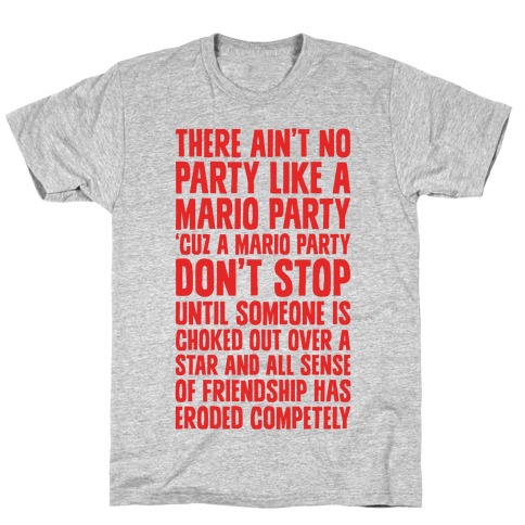 Ain't No Party Like A Mario Party T-Shirt