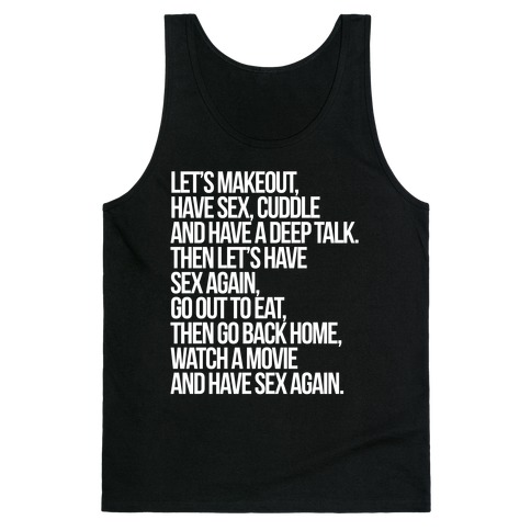 Let's Makeout, Have Sex... Tank Top