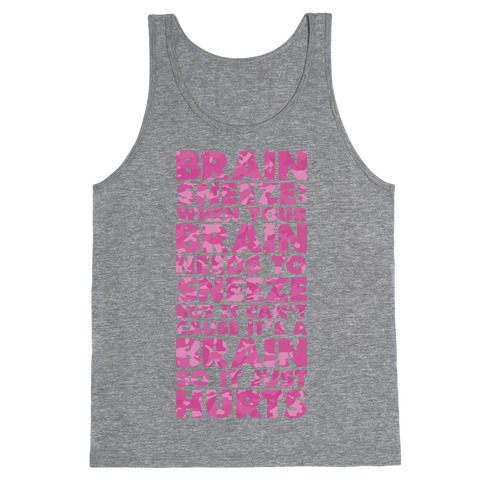 Brain Sneeze Uncle Si Quote Tank Top