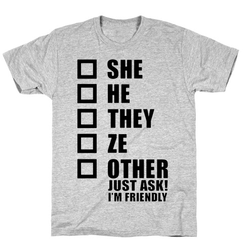 Pronoun Check List T-Shirt