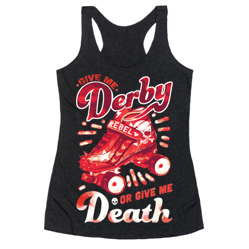 6733 heathered black z1 t give me derby or give me death