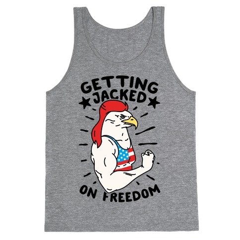 Getting Jacked On Freedom Tank Top