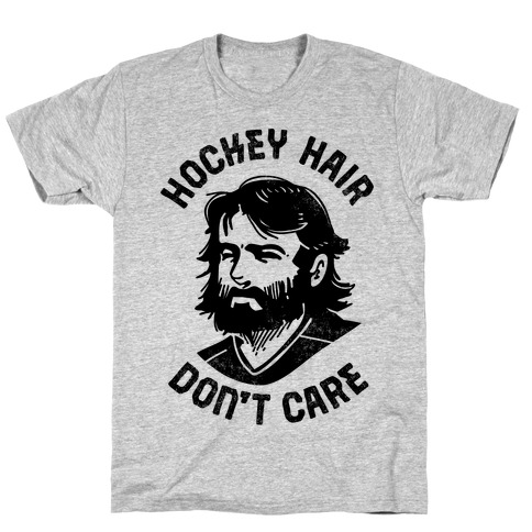 Hockey Hair Don't Care T-Shirt