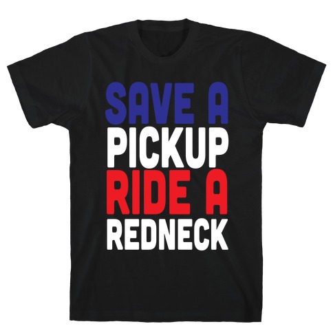 Save a Pickup T-Shirt