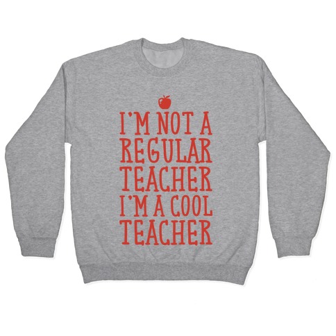 Cool Teacher Pullover