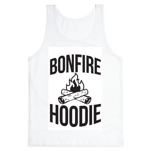 Bonfire Hoodie Tank Top