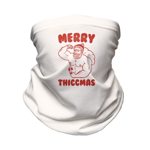 Merry Thiccmas Parody Neck Gaiter