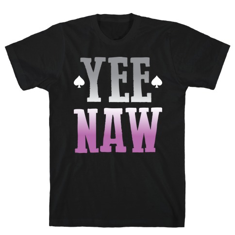 Yee Naw Asexual Pride T-Shirt
