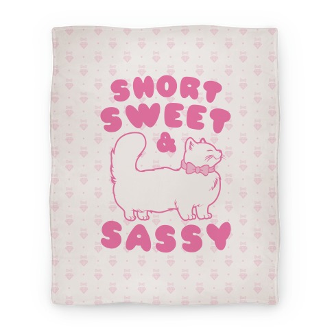 Short Sweet & Sassy Blanket
