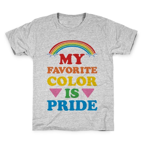 My Favorite Color is Pride Kids T-Shirt