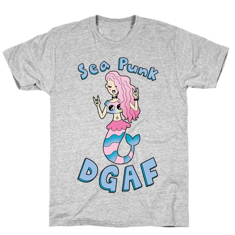 Sea Punk Dgaf T-Shirt