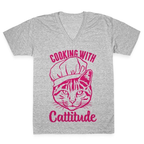 Cooking With Cattitude V-Neck Tee Shirt