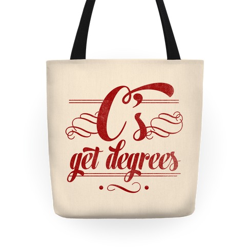 C's Get Degrees Tote