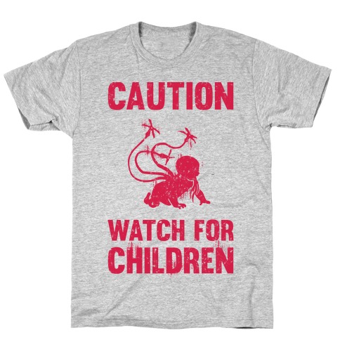 Caution Watch For Children T-Shirt