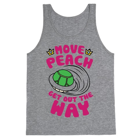 Move Peach Get Out The Way Tank Top