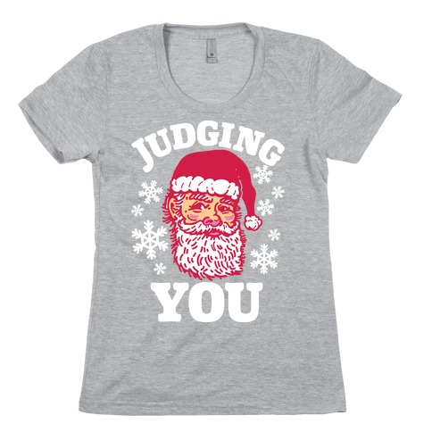 Judging You Santa Womens T-Shirt