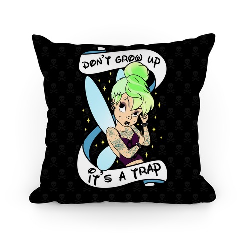 Punk Tinkerbell Pillow (Don't Grow Up It's A Trap) Pillow