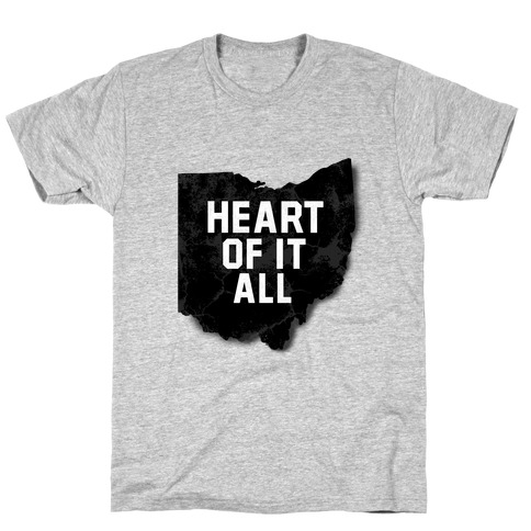 Ohio-Heart of it all T-Shirt