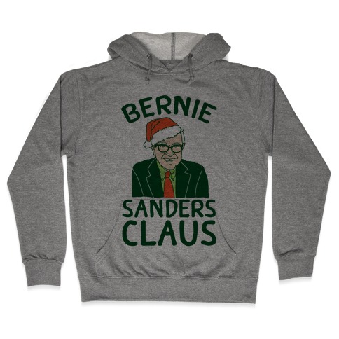 Bernie Sanders Claus Hooded Sweatshirt