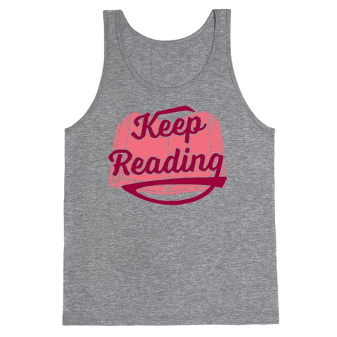 Keep Reading Tank Top