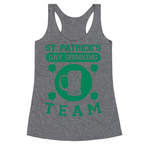 St. Patrick's Day Drinking Team Racerback Tank Top