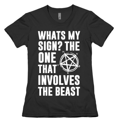 What's My Sign? The Beast Womens T-Shirt