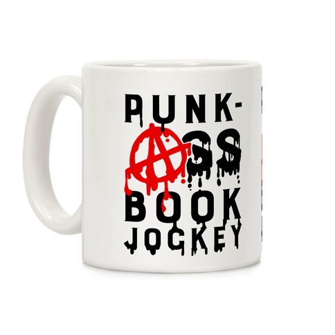 Punk-Ass Book Jockey Coffee Mug