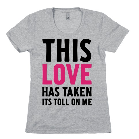 This Love Womens T-Shirt