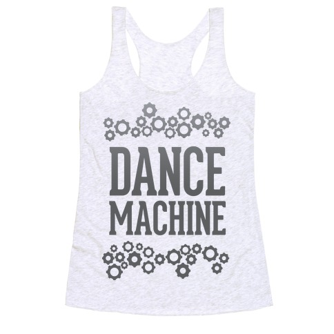 Dance Machine Racerback Tank Top