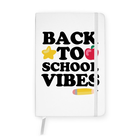 Back to School Vibes Notebook