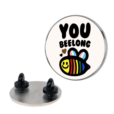 You Beelong Gay Pride Pin
