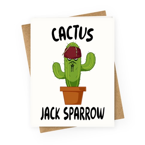 Cactus Jack Sparrow Greeting Card