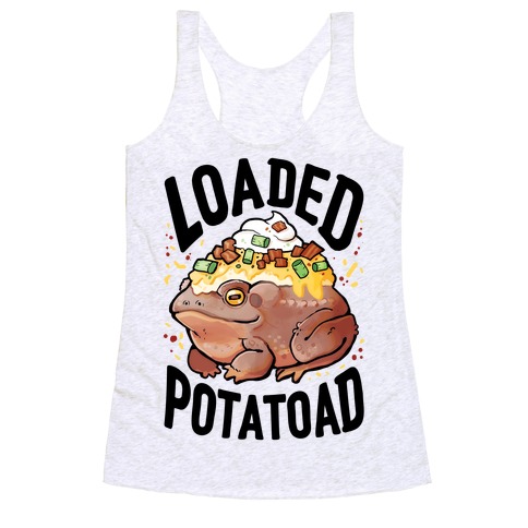Loaded Potatoad Racerback Tank Top