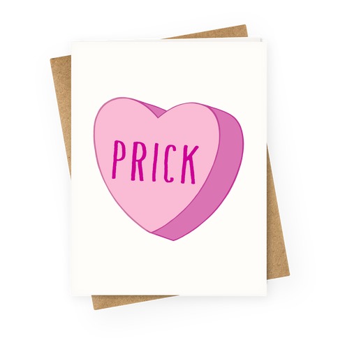 Prick Candy Heart Greeting Card