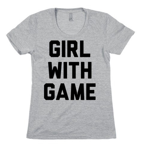 Girl With Game Womens T-Shirt