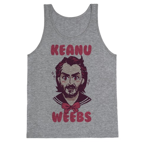 Keanu Weebs Tank Top