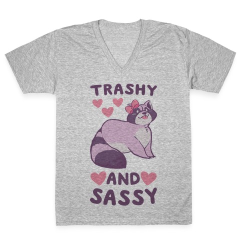 Trashy and Sassy - Raccoon V-Neck Tee Shirt