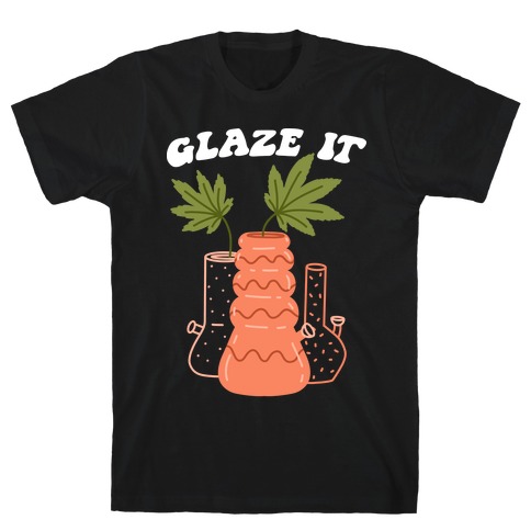 Glaze It T-Shirt