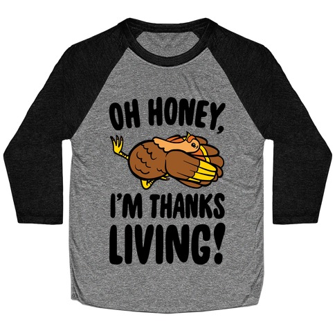 Oh Honey I'm Thanksliving Parody Die Cut Sticker | LookHUMAN