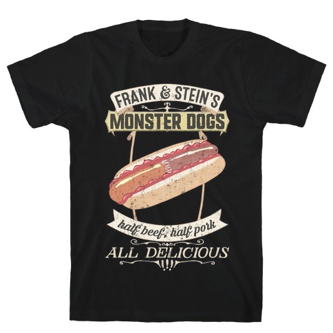 Frank & Stein's Monster Dogs T-Shirt