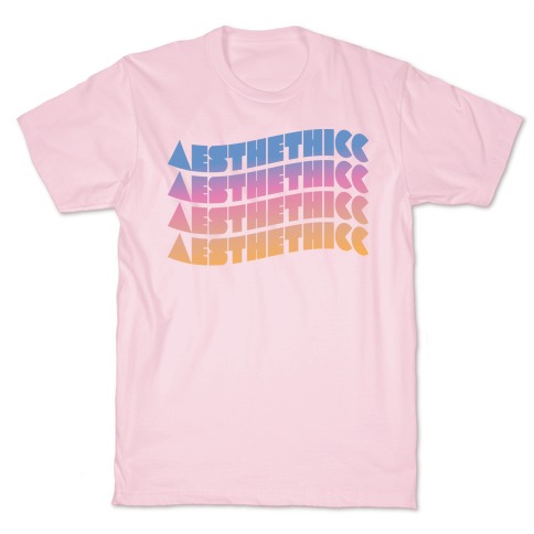Aesthethicc Thicc Aesthetic T-Shirt