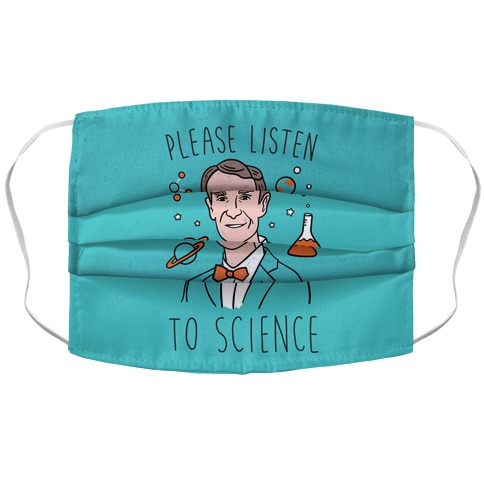 Please Listen To Science Accordion Face Mask