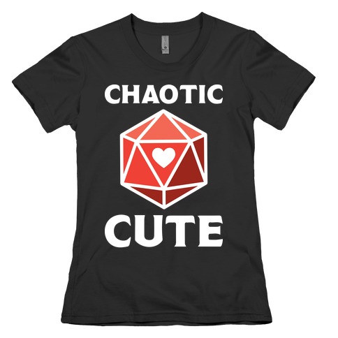 Chaotic Cute Womens T-Shirt