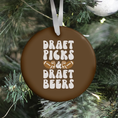 Draft Picks & Draft Beers Ornament