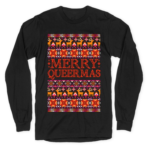 Merry Queermas Lesbian Pride Christmas Sweater Long Sleeve T-Shirt