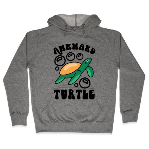 Awkward Turtle Hooded Sweatshirt