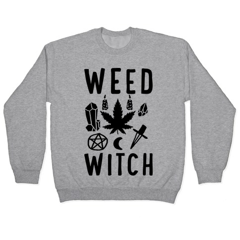 Weed Witch Pullover