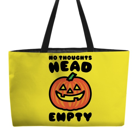No Thoughts Head Empty Jack O' Lantern Weekender Tote